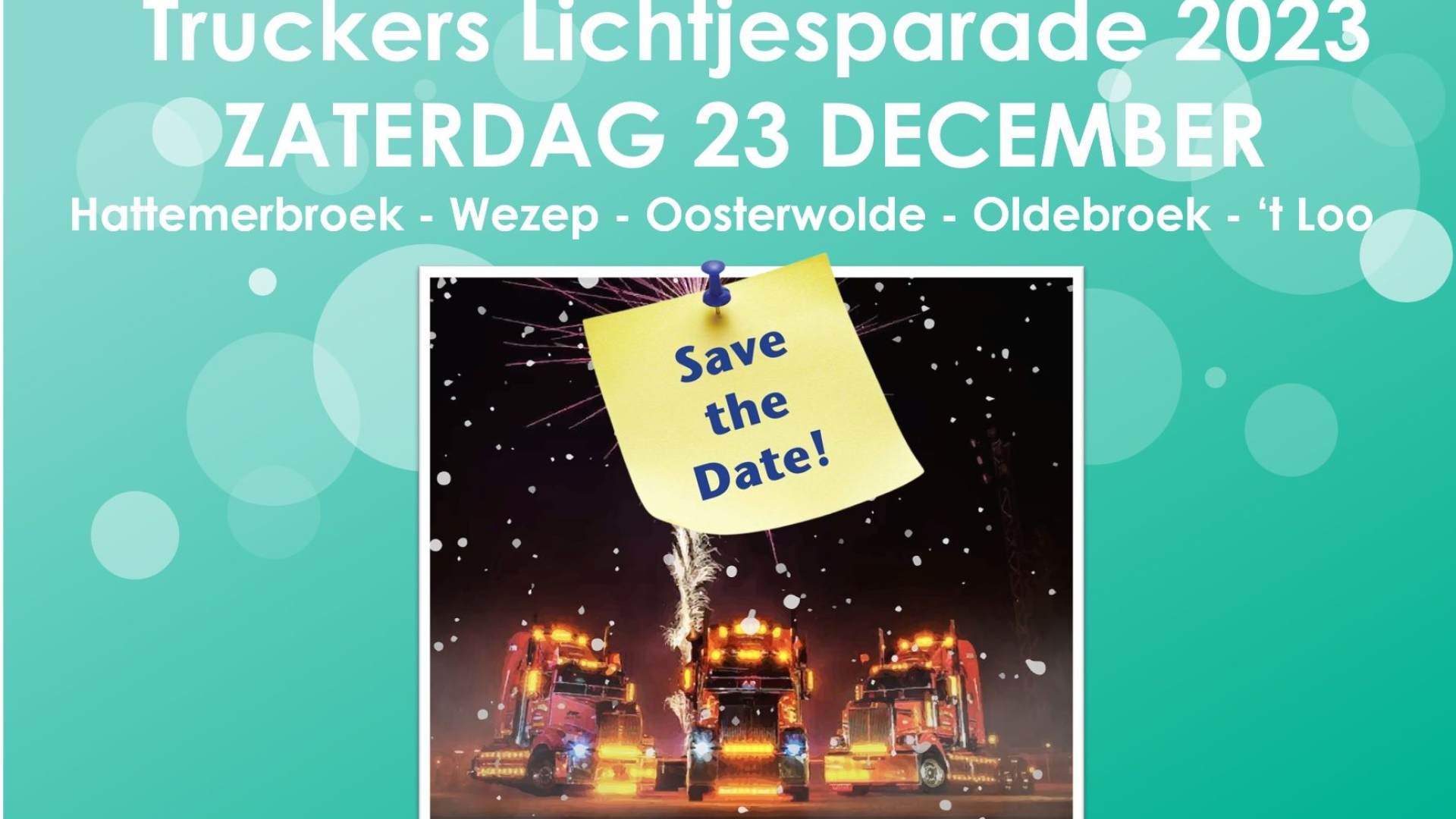Foto: Arie ten Hove over de Truckers Lichtjesparade