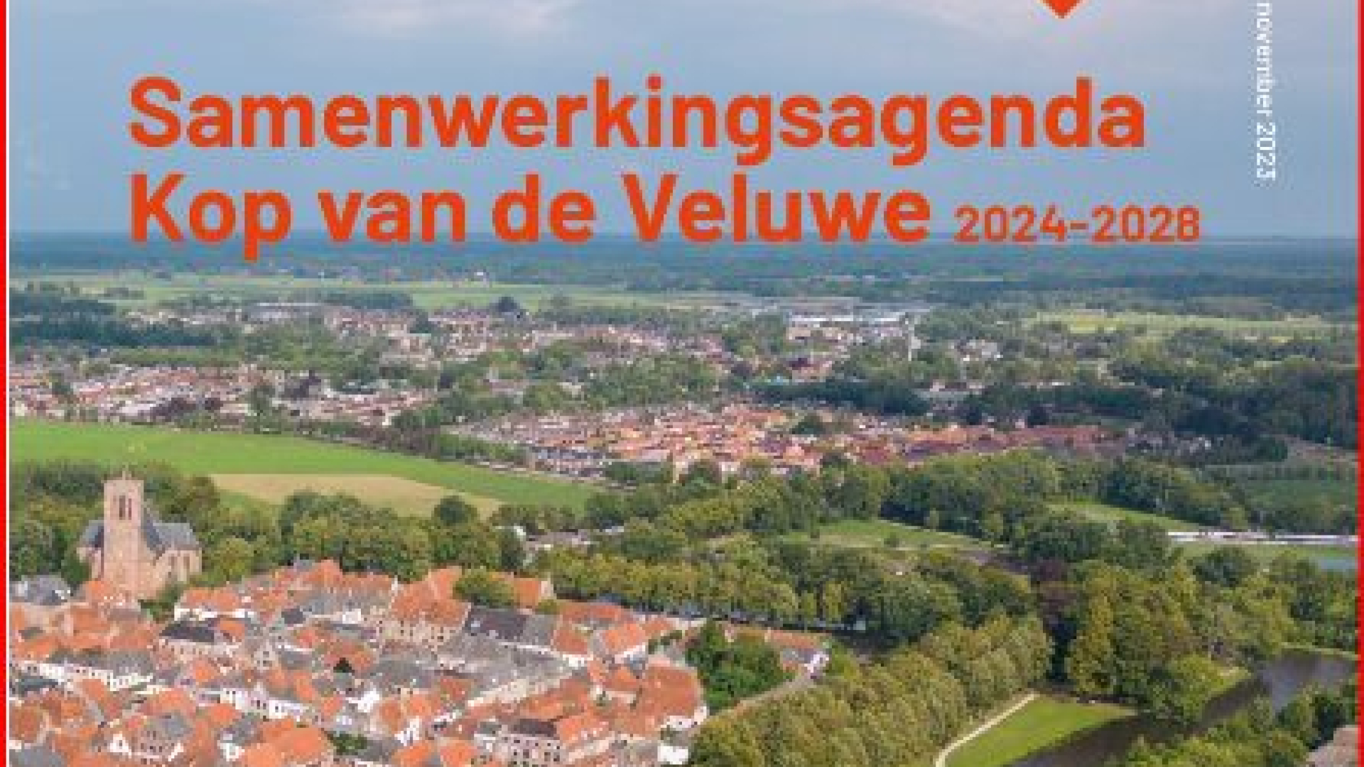 Foto: Samenwerkingsagenda Kop van de Veluwe: Gezamenlijk aan de slag!