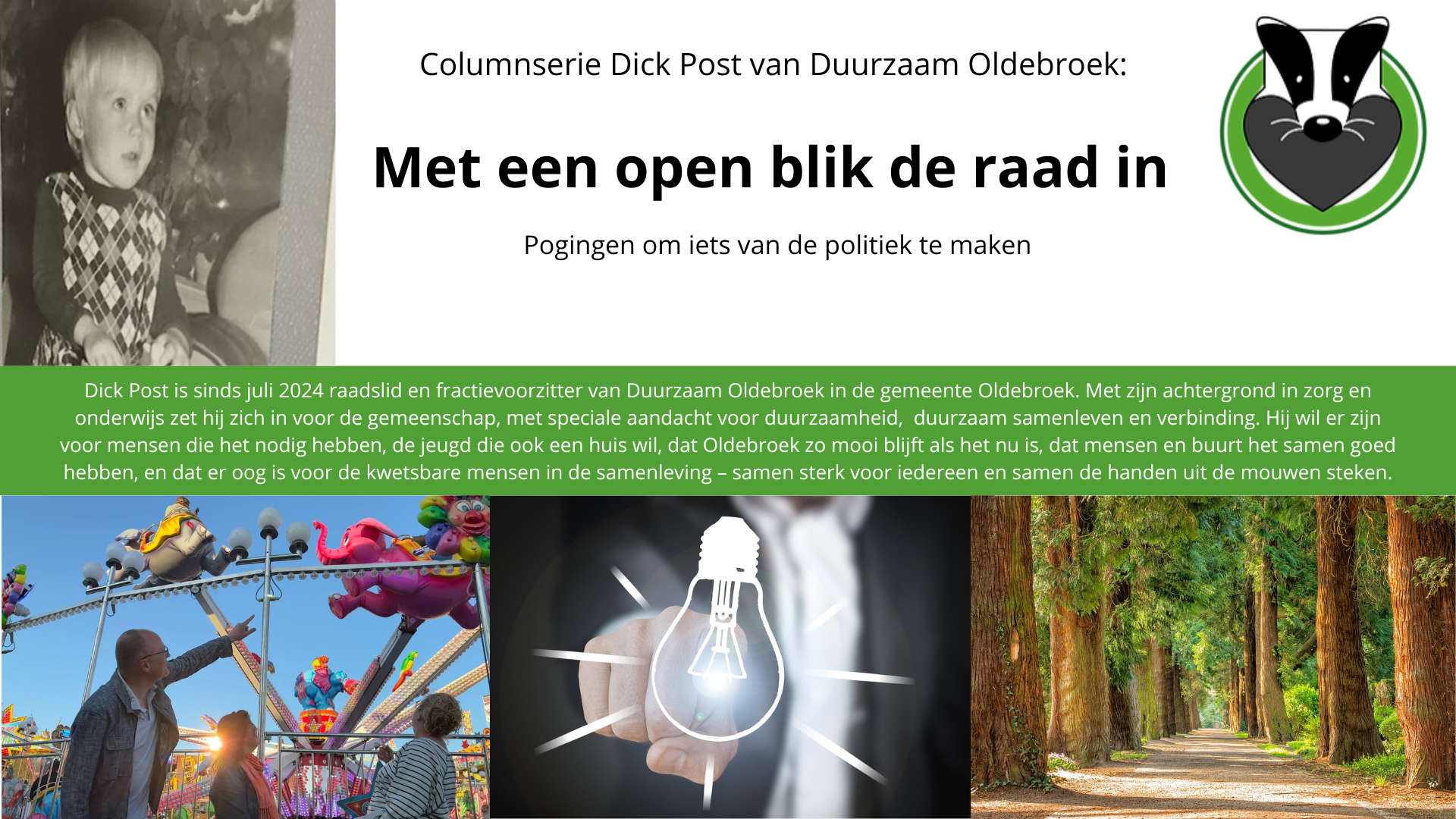 Foto: Duurzaam Oldebroek - Met een knipoog door de raadsvergadering, Vroeger was ik blond… 