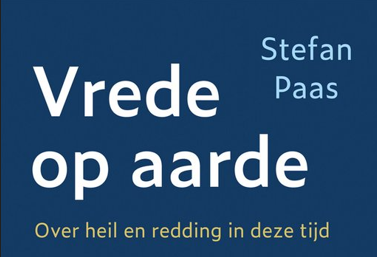 Foto: Vrede op aarde: Over heil en redding in deze tijd