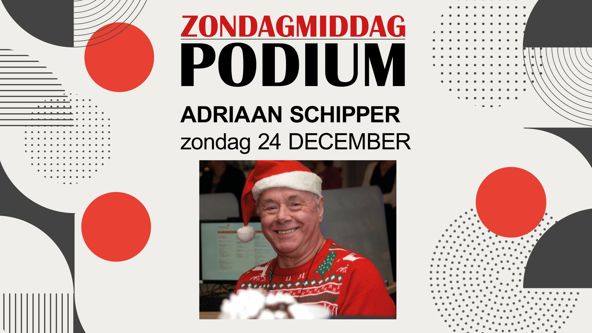 Foto: Kerst met Adriaan Schipper tijdens het ZondagmiddagPodium