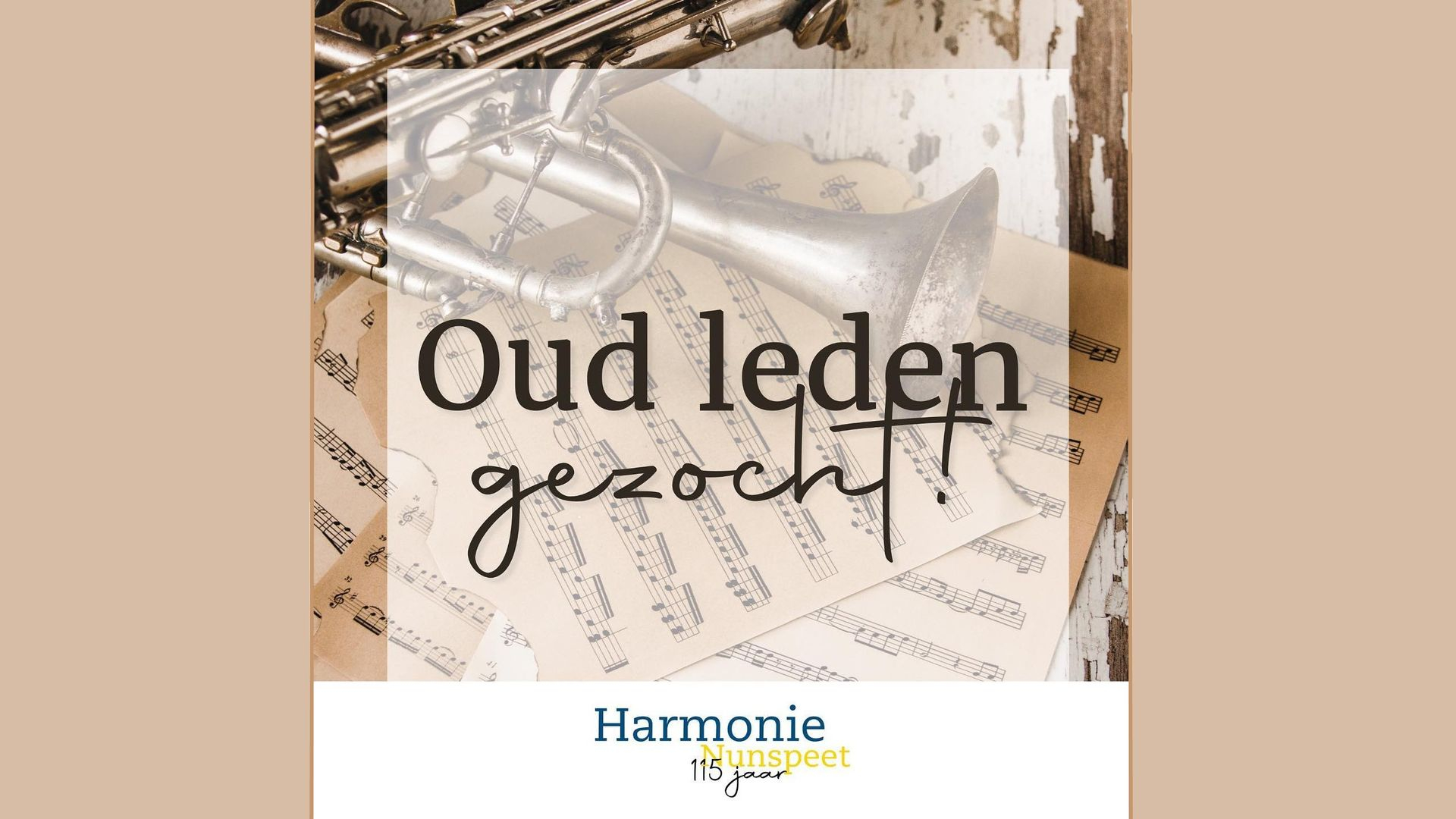 Foto: Harmonie Nunspeet viert volgend jaar 115 jarig bestaan en zoekt oud-leden