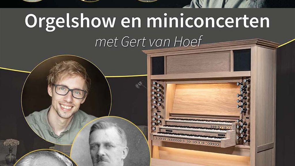 Foto: Orgelconcerten met Gert van Hoef bij Verhoog Muziek