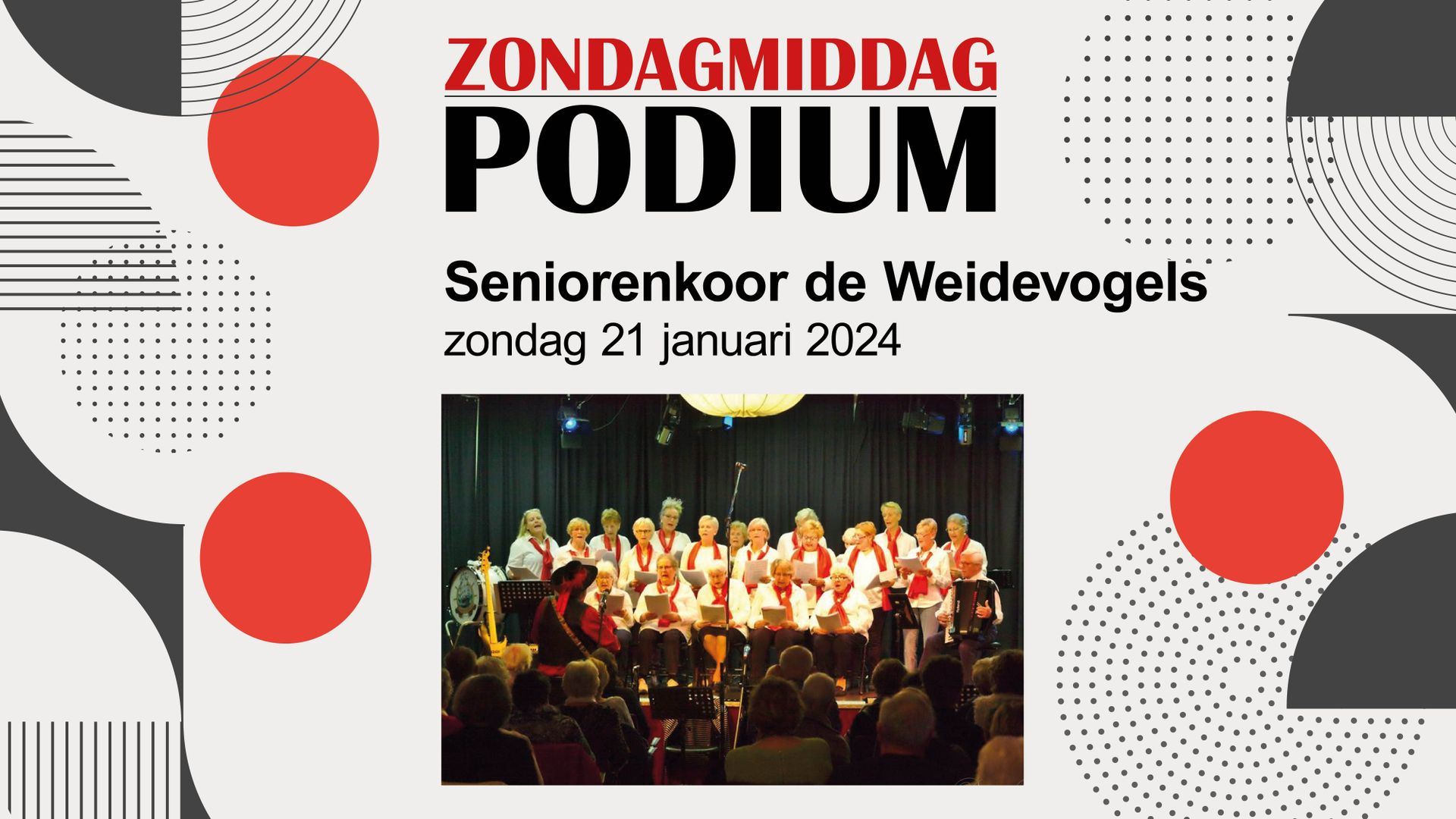 Foto: ZondagmiddagPodium met seniorenkoor de Weidevogels op zondag 21 januari