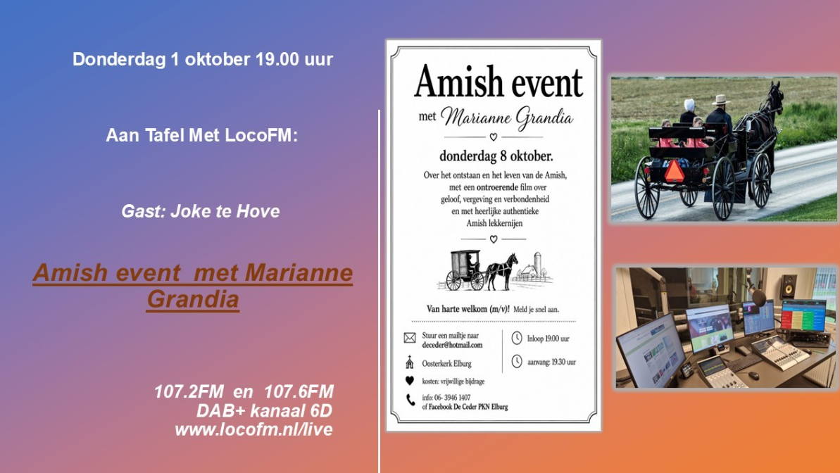 Amish event met Marianne Grandia centraal bij Aan Tafel Met LocoFM