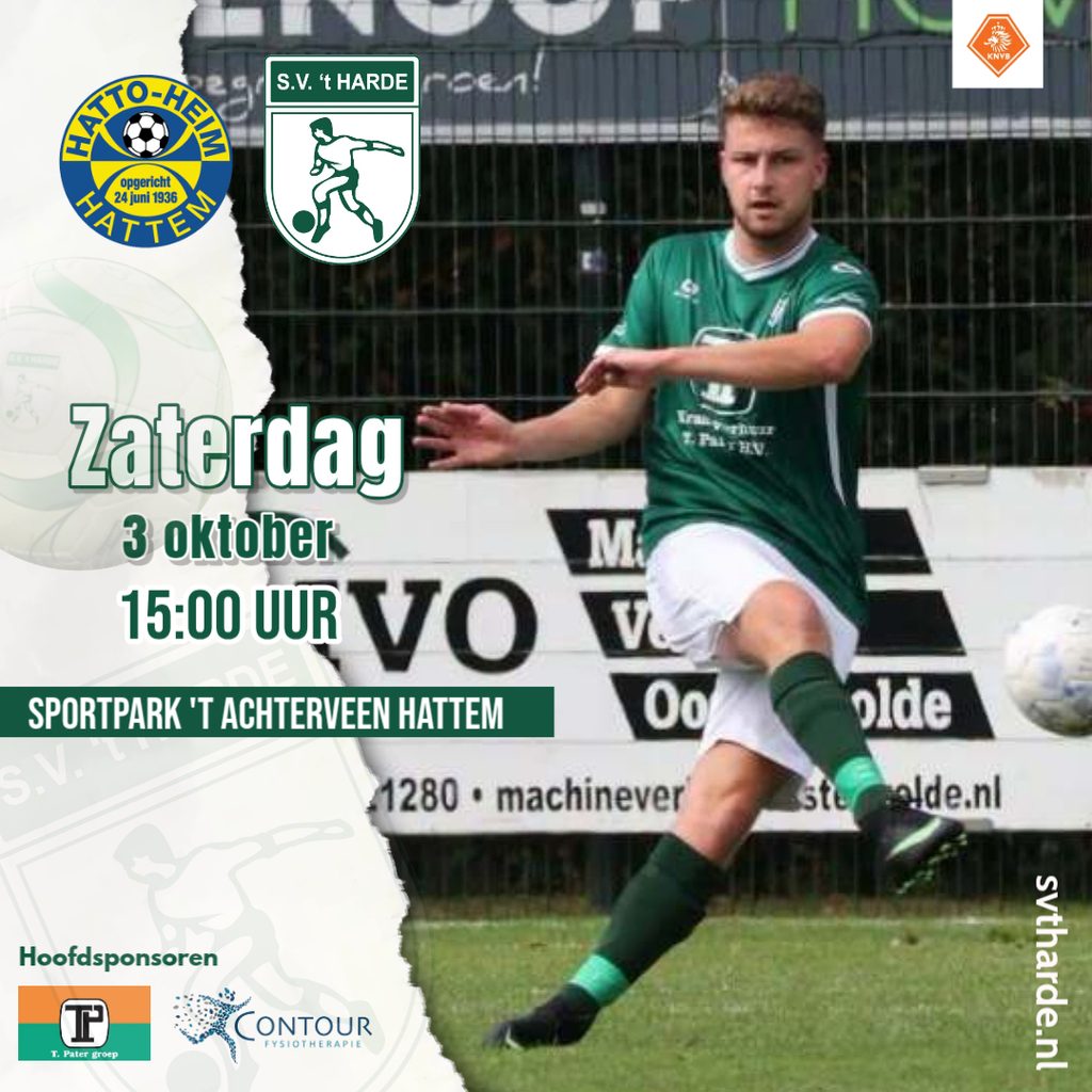 S.V. 't Harde neemt het zaterdag op tegen Hatto Heim